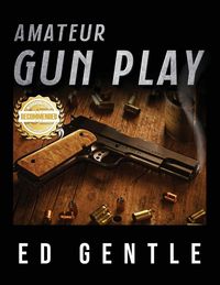 Produktbild: Amateur Gun Play