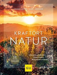 Bild vom Artikel Kraftort Natur (mit CD) vom Autor Jennie Appel