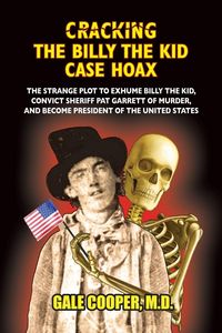 Produktbild: Cracking the Billy the Kid Case Hoax
