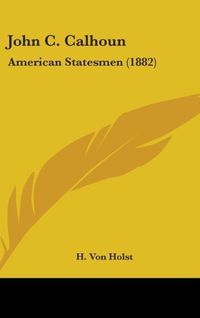 Produktbild: John C. Calhoun