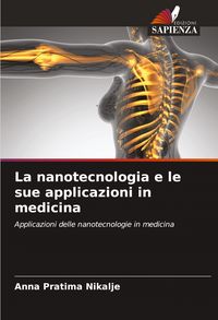 Produktbild: La nanotecnologia e le sue applicazioni in medicina
