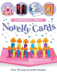 Produktbild: Nicholson, S: Surprisingly Simple Novelty Cards
