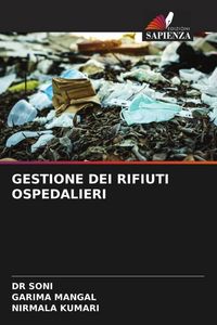 Produktbild: Gestione Dei Rifiuti Ospedalieri