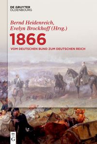 Produktbild: 1866: Vom Deutschen Bund zum Deutschen Reich