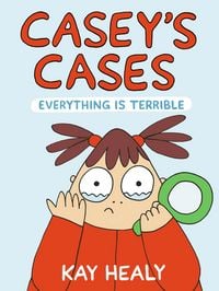 Produktbild: Casey's Cases: Everything Is Terrible