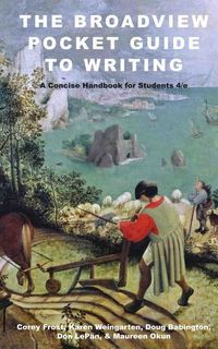 Produktbild: The Broadview Pocket Guide to Writing: A Concise Handbook for Students - Fourth Edition