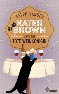 Produktbild: Kater Brown und die tote Weink&ouml;nigin