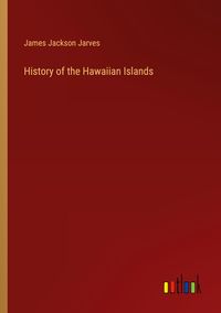 Produktbild: History of the Hawaiian Islands