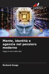 Produktbild: Mente, identit&agrave; e agenzia nel pensiero moderno
