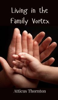 Produktbild: Living in the Family Vortex
