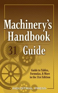 Produktbild: Jones, F: Machinery's Handbook Guide