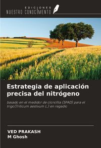 Produktbild: Estrategia de aplicaci&oacute;n precisa del nitr&oacute;geno