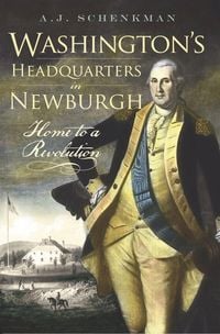 Produktbild: Washington's Headquarters in Newburgh