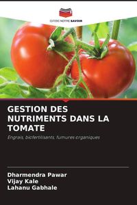 Produktbild: Gestion des Nutriments Dans La Tomate