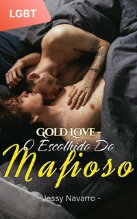 Produktbild: Gold Love - O Escolhido Do Mafioso