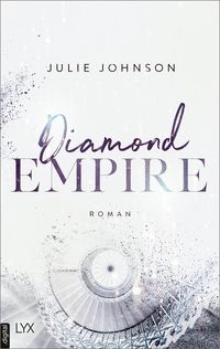 Diamond Empire - Forbidden Royals Julie Johnson