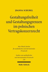 Produktbild: Gestaltungsfreiheit und Gestaltungsgrenzen im polnischen Vertragskonzernrecht