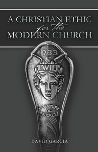 Produktbild: A Christian Ethic for the Modern Church