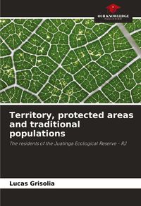 Produktbild: Territory, protected areas and traditional populations
