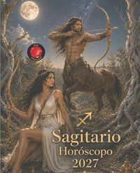 Produktbild: Sagitario Hor&oacute;scopo 2027