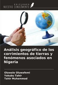 Produktbild: An&aacute;lisis geogr&aacute;fico de los corrimientos de tierras y fen&oacute;menos asociados en Nigeria
