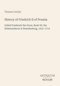 Produktbild: History of Friedrich II of Prussia