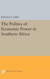 Produktbild: The Politics of Economic Power in Southern Africa