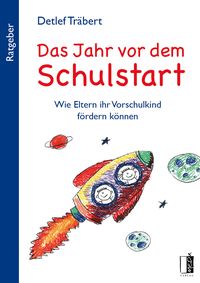 Produktbild: Das&thinsp;Jahr&thinsp;vor&thinsp;dem Schulstart