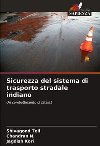 Produktbild: Sicurezza del sistema di trasporto stradale indiano