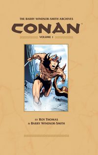 Produktbild: Thomas, R: Barry Windsor-smith Conan Archives Volume 1