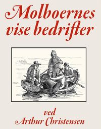 Produktbild: Molboernes vise Bedrifter