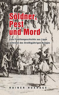 Produktbild: S&ouml;ldner, Pest und Mord