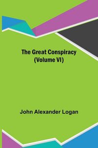 Produktbild: The Great Conspiracy (Volume VI)