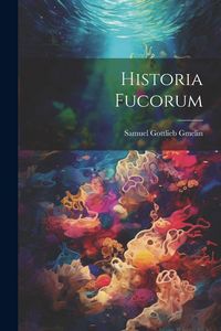 Produktbild: Historia Fucorum