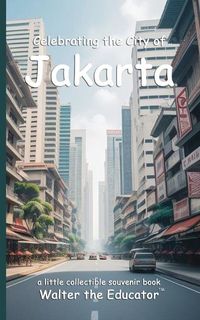 Produktbild: Celebrating the City of Jakarta
