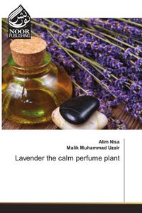 Produktbild: Lavender the calm perfume plant