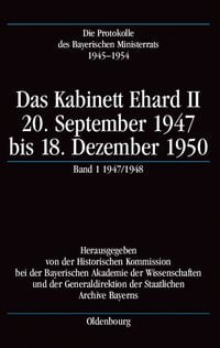 Produktbild: Die Protokolle des Bayerischen Ministerrats 1945-1954 / Das Kabinett Ehard II