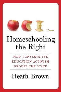 Produktbild: Brown, P: Homeschooling the Right