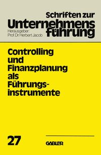 Produktbild: Controlling und Finanzplanung als F&uuml;hrungsinstrumente