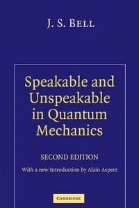 Produktbild: Speakable and Unspeakable in Quantum Mechanics
