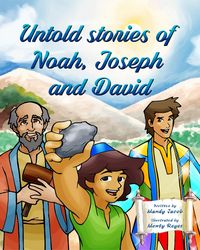Produktbild: Untold Stories of Noah, Joseph and David