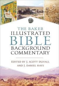 Produktbild: The Baker Illustrated Bible Background Commentary