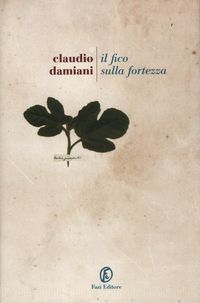 Produktbild: Il fico sulla fortezza