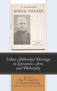 Produktbild: Viktor Shklovsky's Heritage in Literature, Arts, and Philosophy
