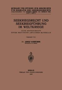Produktbild: Seekriegsrecht und Seekriegf&uuml;hrung im Weltkriege