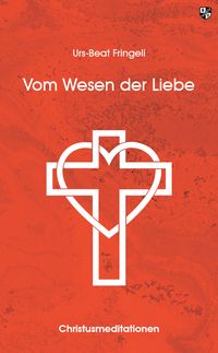 Produktbild: Vom Wesen der Liebe