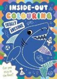 Produktbild: Inside-Out Colouring Totally Awesome