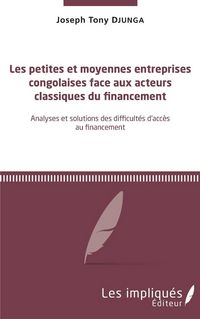 Produktbild: Les petites et moyennes entreprises congolaises face aux acteurs classiques du financement