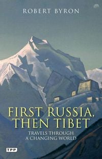 Produktbild: First Russia, Then Tibet
