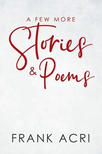 Produktbild: A Few More Stories & Poems
